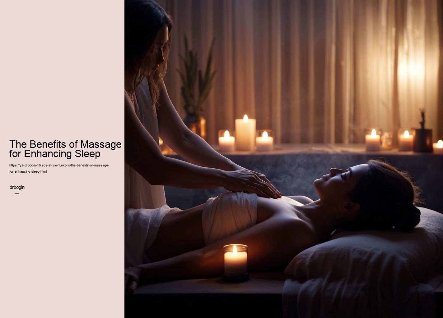 The Benefits of Massage for Enhancing Sleep